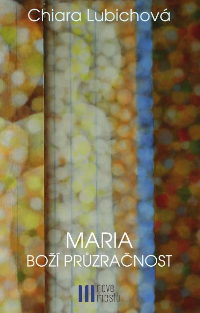 Book Cover: Maria – Boží průzračnost
